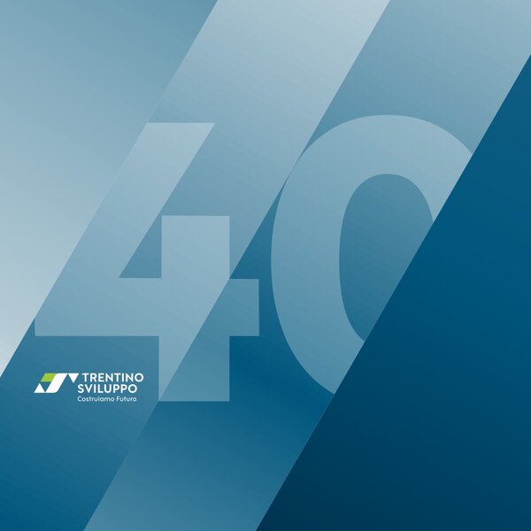 40 Anni Di Trentino Sviluppo